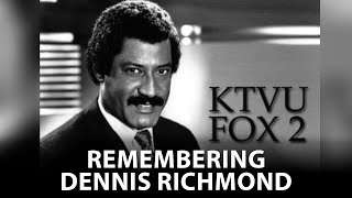 LIVE Dennis Richmond KTVU s legendary anchor dies at 81 KTVU