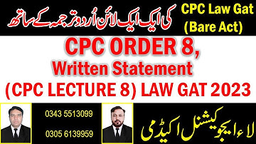CPC Law Gat Lecture 8 Order 8 Written Statement by Sir Asif 2023