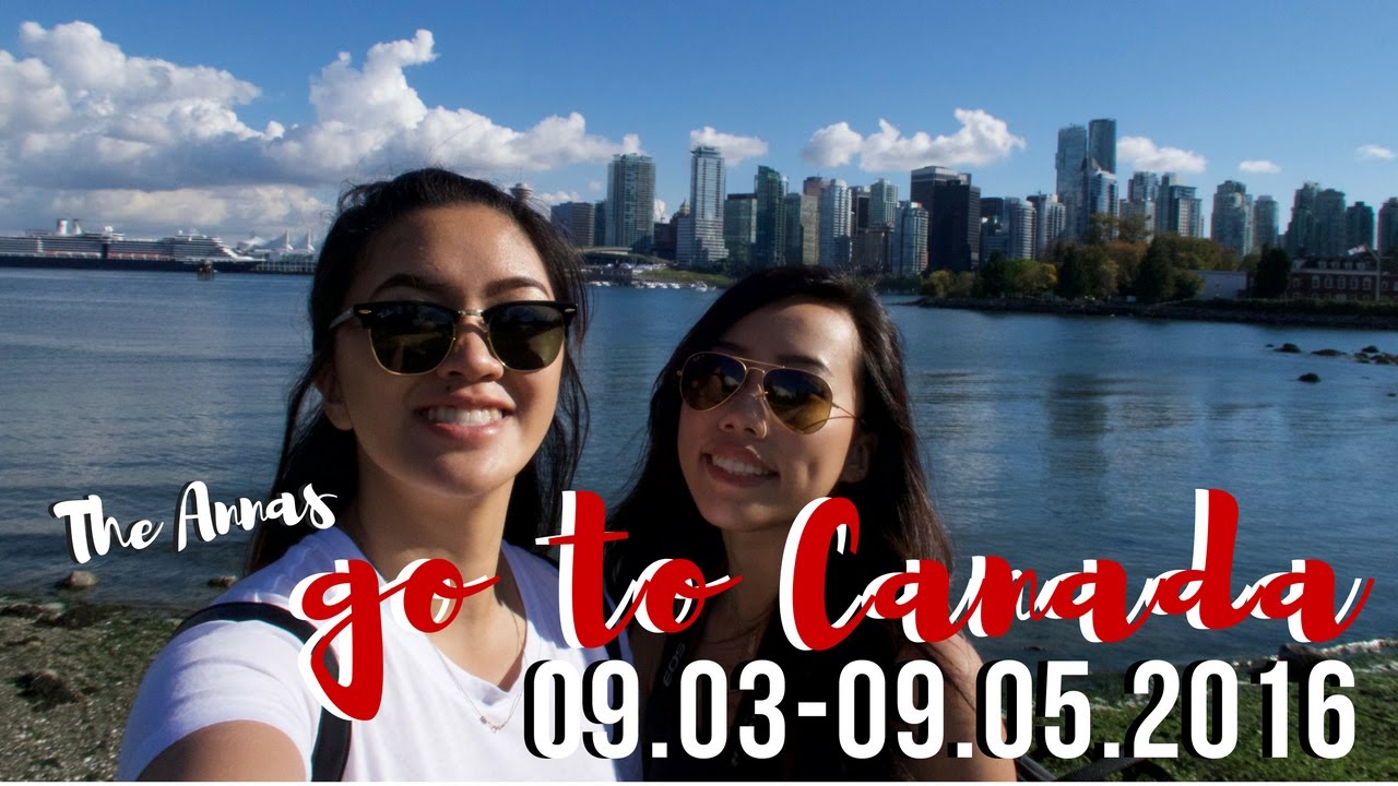 The Annas take Vancouver