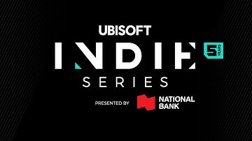 Ubisoft Indie Series presented by National Bank 2021 Finalists