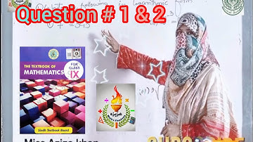 Exercise 2.2 Class 9 | Q# 1 & 2 | Sindh Board@azizasmathsflambeau
