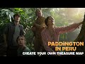 PADDINGTON IN PERU – Create Your Own Treasure Map