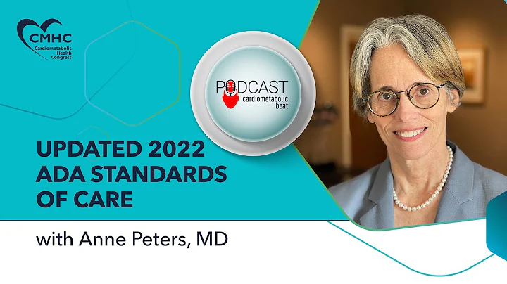 CB Podcast | Updated 2022 ADA Standards of Care wi...