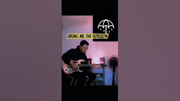 Thumbnail of BRING ME THE HORIZON #metalfans #feed #guitar #feedshorts #guitarcover #bmth #guitars #viral #fyp
