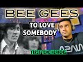 Bee Gees - To Love Somebody (1967) | First Time Hearing | "you don't know what's it like"