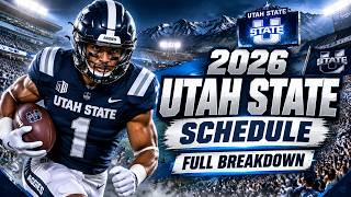 2026 Aggies Football Schedule Explained | Utah State Season Preview Update