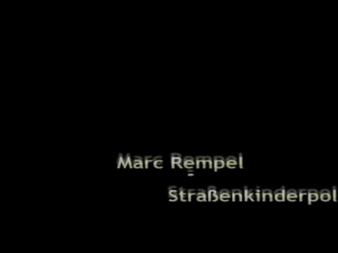 Marc Rempel - Straenkinderpolk...  (ganze Vinyl Version)