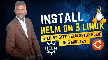 How to Install Helm 3 on Linux | Install Helm 3 on Ubuntu | Setup Helm on Linux | Helm Tutorials
