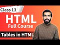 HTML Tutorial: How to create tables in html | html full course for beginners | Class 13