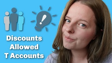 Discounts Allowed T Accounts and Double Entry (AAT Level 3, ICB Level 3) - Bookkeeping basics
