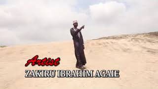 Zakiru Ibrahim Agaie ANABI SHI NE