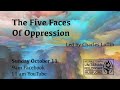 5 Faces of Oppression