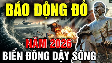Báo Động Đỏ 2026: Sấm Trạng Trình "Điểm Mặt" Biển Đông & Đại Họa Bính Ngọ? | Bí Ẩn Tiên Tri