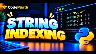 Python String Indexing Explained | Positive & Negative Indexing