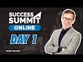 Success Summit Online - Day 1