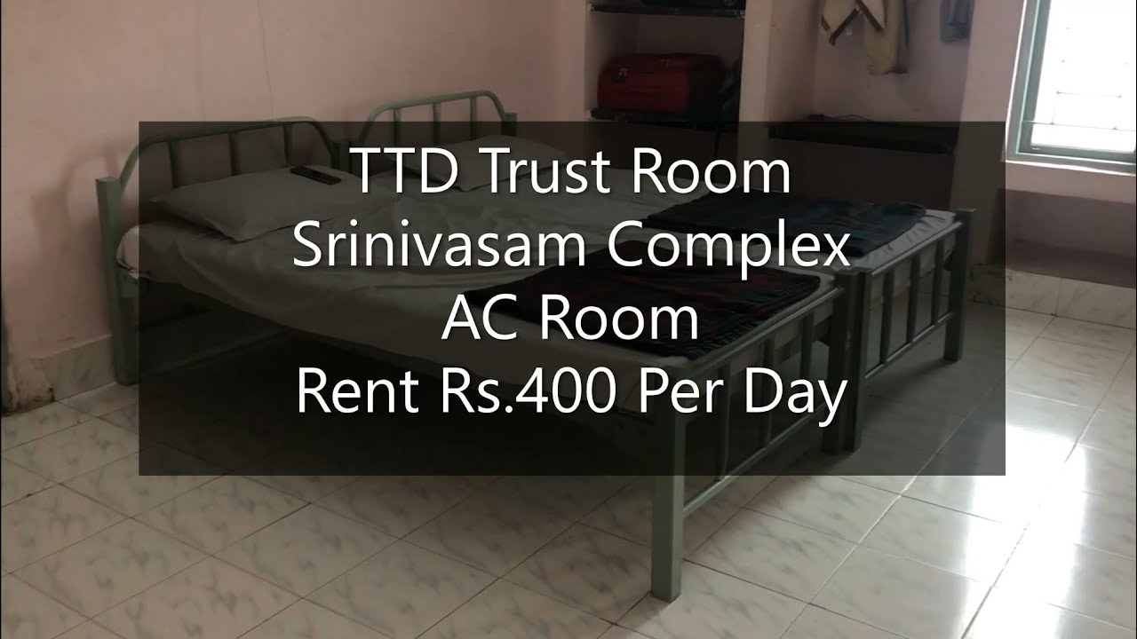 Ep 2 Srinivasam Complex I Tirupati Trust I Ac Room Rs 400 Per Day I Tirupati I Andhra Pradesh Youtube