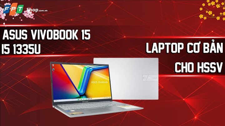 Cách đánh giá một chiếc laptop năm 2024