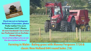 Farming In Wales - Baling Gr Wmey Ferguson 7720 & Clic New Holland 644 Round Baler. 19