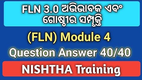 Nishtha Training Module 4 Answers // FLN 3.0 M-IV Answer