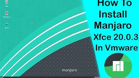 How To Install Manjaro Linux 20.0.3 xfce on Vmware Workstation 15 || manjaro 20.0.3 xfce review