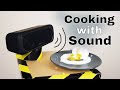 Can Loud Sounds Actually Cook Things? The Sound to Heat Experiment