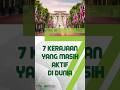 7 Kerajaan Yang Masih Aktif Di Dunia