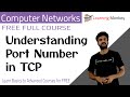 Understanding Port Number in TCP || Lesson 98 || Computer Networks || Learning Monkey ||
