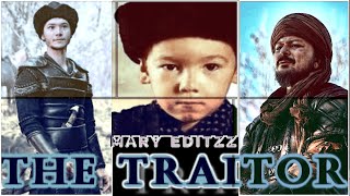 The Traitor | Episode 1 | maryeditzz series kurulusosman gunduzbey dirilisertugrul atv shorts