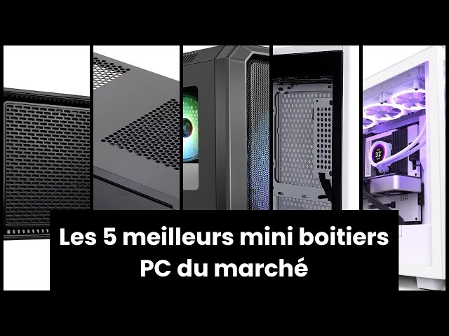 MINI BOITIER PC: Les 5 meilleurs mini boitiers PC du marché 
