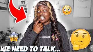 we need to talk…