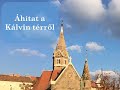 Áhítat a Kálvin térről - április 24. Busch Péter