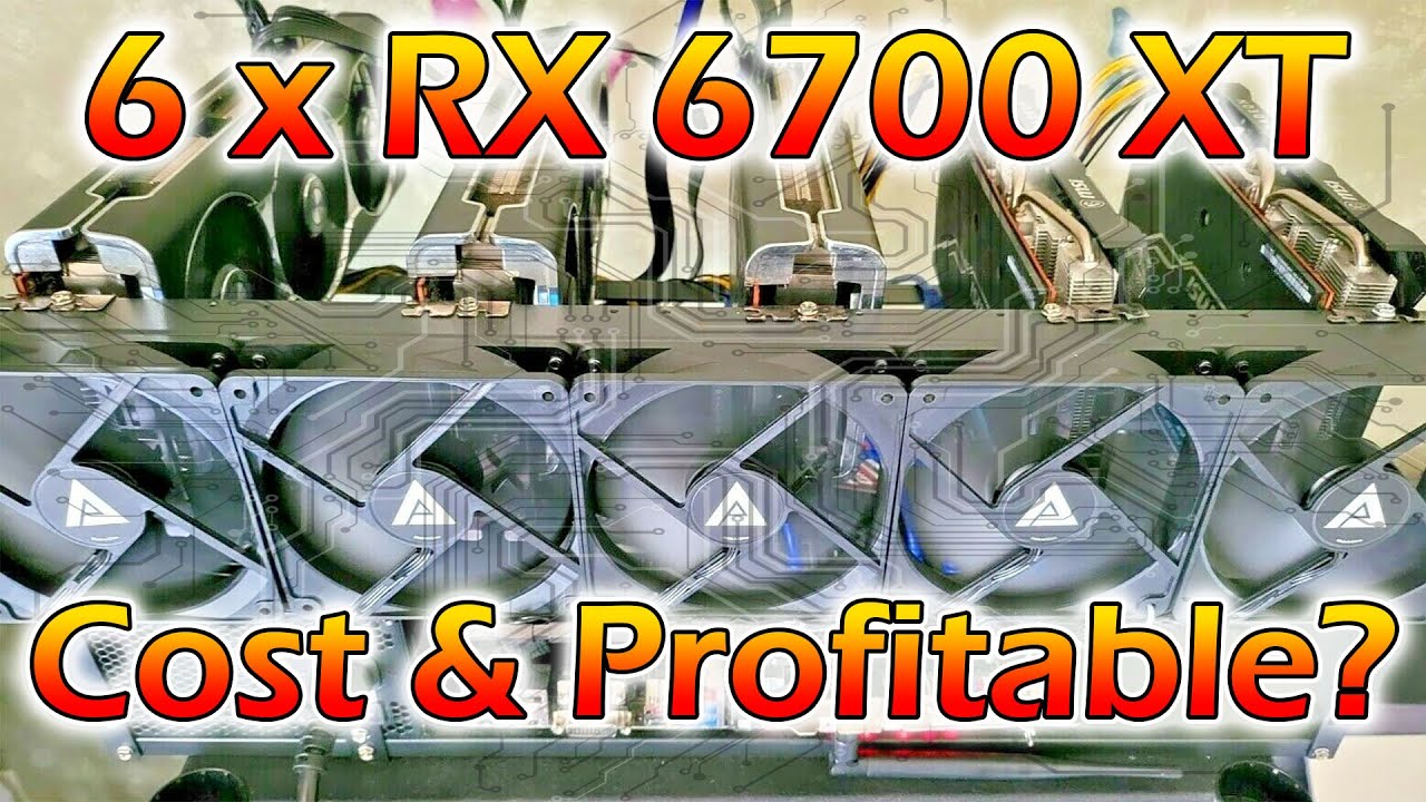 Cost to Build a Mining Rig RX 6700 XT August 2022