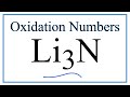 Lithium Nitride and Oxidation States