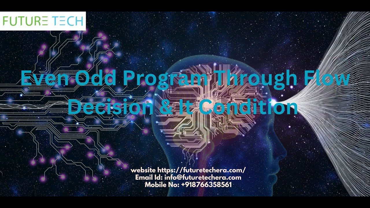 Even Odd Program through Flow Decision & If Condtion | FutureTech - YouTube