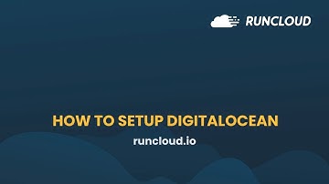 How To Setup DigitalOcean Server - RunCloud