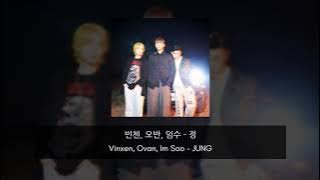 Vinxen, Ovan, Im Soo - JUNG Lyrics (HAN/ROM/ENG)