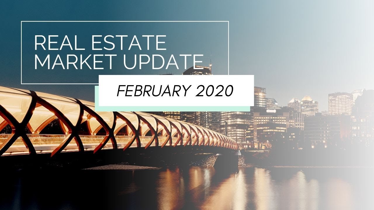 CALGARY REAL ESTATE MARKET REPORT February 2020 YouTube