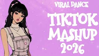 💞💞TIKTOK MASHUP PHILIPPINES (2026)💞💞 VIRAL DANCE💞💞