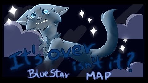 Completed Bluestar MAP - It