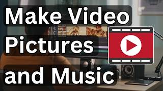 How to Make a Video with Pictures and Music screenshot 1