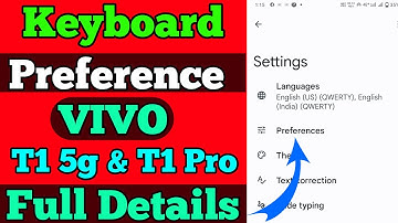 Keyboard Preference In Vivo T1 5g And T1 Pro | How to Use Keyboard Preference   Vivo T1 5g