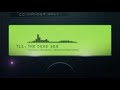 The Dead Sea -Unknown Sea Remix-