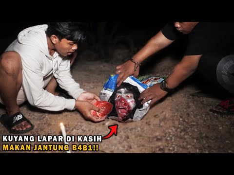 KASIH MAKAN KUYANG LAPAR MINTA JANTUNG B2 ,KARUNGIN KUYANG!!Part 5