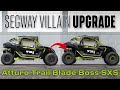 Segway Villain Transformed! Atturo Trail Blade Boss SXS Tires Upgrade