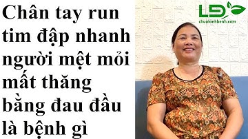 Bệnh rối loạn thần kinh thực vật có chữa được không đau đầu mất ngủ mệt mỏi tim đập nhanh