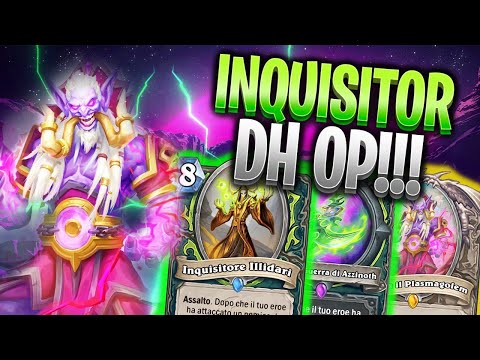 INQUISITOR Demon Hunter è davvero FIGO! | Hearthstone Ita