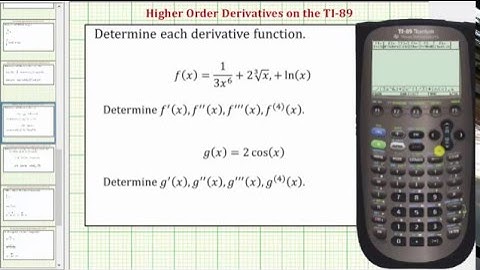 Determine Higher Order Derivatives on the TI-89