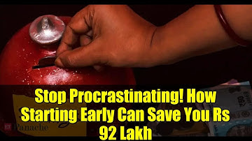 Stop Procrastinating! How Starting Early Can Save You Rs 92 Lakh | CA Abhishek Walia Explains