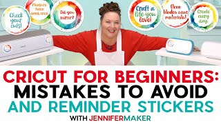 Cricut For Beginners: Mistakes To Avoid And Helpful Stickers