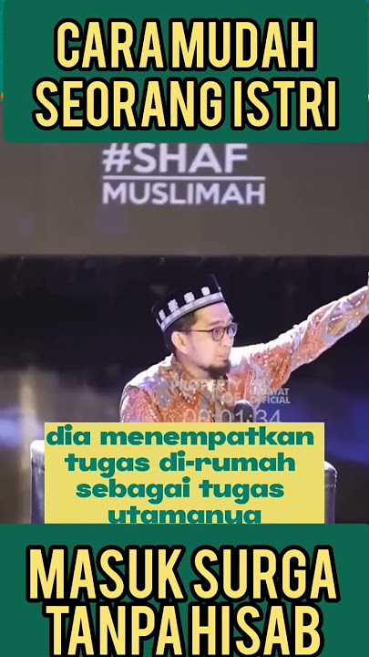 CARA MUDAH SEORANG ISTRI MASUK SURGA TANPA HISAB - USTADZ ADI HIDAYAT